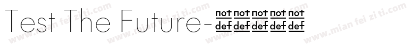 Test The Future字体转换